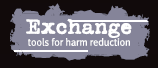 Tools for Harm Reduction - Exchange