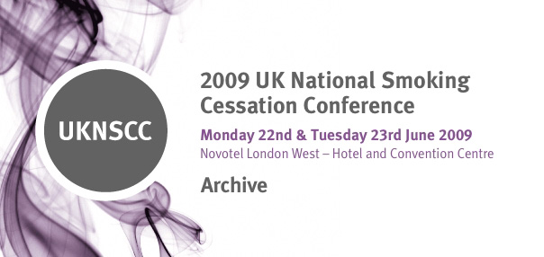 2009 UK National Smoking Cessation Conference - Archive